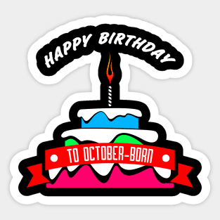 HBD OCTOBER-BORN Sticker